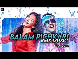 Balam Pichkari (Remix) | RMX Music| Ranbir Kapoor | Deepika Padukone | Holi Special Song
