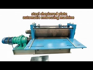 automatic metal steel checkered plate embossing machine with cut to length function