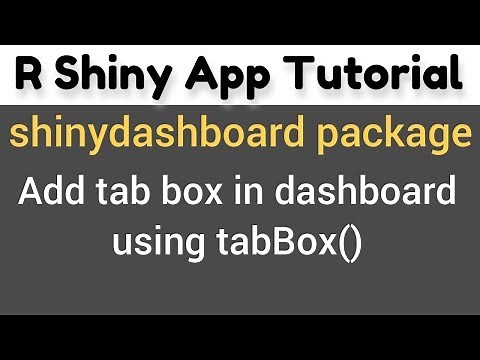 R Shiny Tutorial | shinydashboard package | add tab box in dashboard | tabBox()(7)