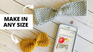 Cute Crochet Bow Headband—Free Pattern with Video Tutorial & Size Chart