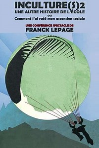 Inculture(s) 2 - L'École - Movie