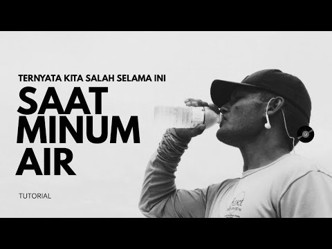 MINUM AIR TIDAK SESIMPLE ITU — 90% Orang Masih Salah! | Fachrul Tutorial