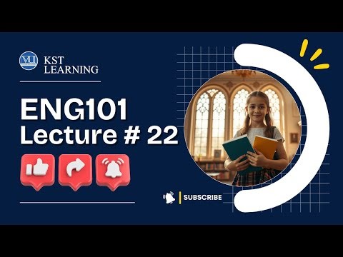 ENG101 Short Lecture 22 | English Comprehension | ENG101 Short Lectures
