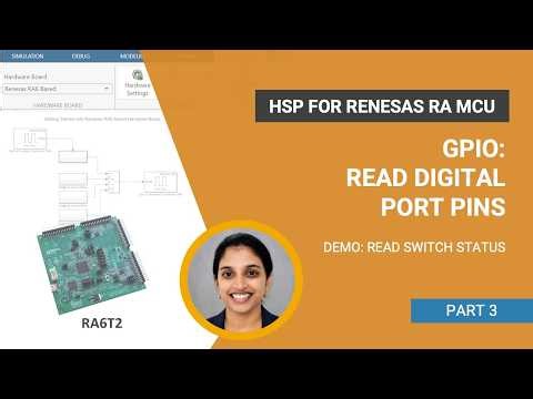 How to Configure GPIOs as Inputs | Support Package for Renesas RA MCUs, Part 3