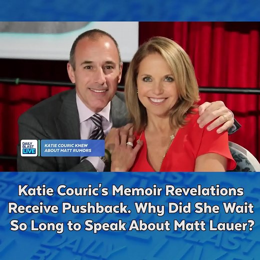 36K views · 147 reactions | Katie Couric in her upcoming tell-all memoir says she "heard the whispers" of Matt Lauer's sexual misconduct and sent him sympathetic texts after he was fired from NBC. She also admits that she didn't help female colleagues because she wanted to "protect my turf." 'Going There' is released Oct. 26. | Daily Blast LIVE | Facebook