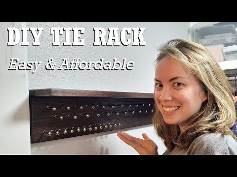 How to Make a Tie Rack | Easy and Affordable