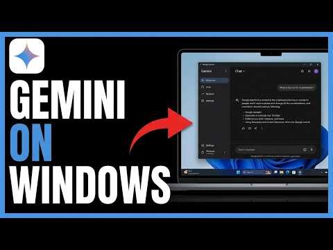 How to Install Google Gemini AI on Windows 11 or 10: Step by Step Guide