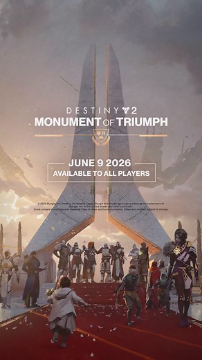 Build your Monument of Triumph. Play new and updated content including Pantheon, Sparrow Racing League, Distortions, and new Triumph pursuits celebrating your Guardian’s journey across Destiny 2. New challenges, abilities, and rewards arrive for all Guardians on June 9, 2026.