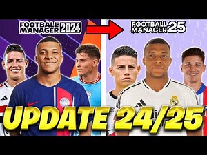 UPDATE FOOTBALL MANAGER 2024 TO THE 2025 SEASON
