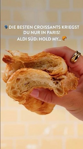 Geschmack wie in Paris – dein ALDI SÜD Croissant macht's möglich! 🥐