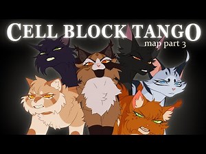 Cell Block Tango - Warriors MAP part 3