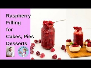 Ultimate Raspberry Filling for cakes Pies and Desserts Recipe