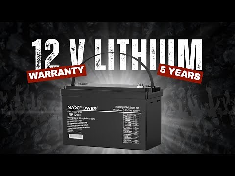 Maxpower Now Brings Lithium Battery in 12 Volts