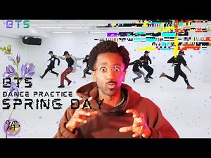 BTS “Spring Day” Dance Practice Breakdown | Transitions, Texture & Meaning