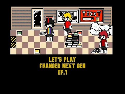 Let's play Changed Next Gen ep.1 Another story begins