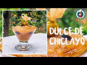 Dulce de chiclayo /chilacayote