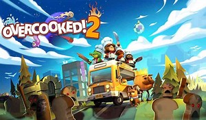 Overcooked 2 Review – Kicking Things Up a Notch