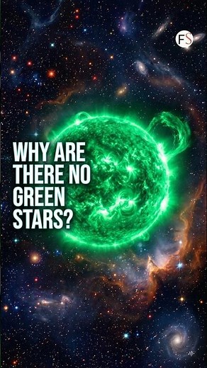Why Are There No Green Stars in the Universe?