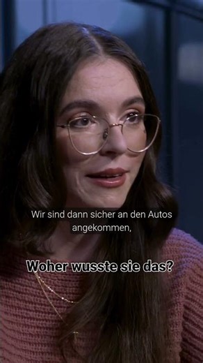 Woher wusste sie das?
