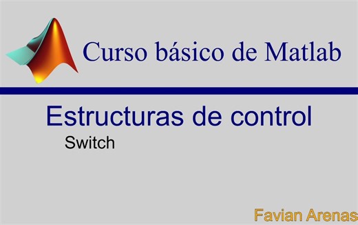 Tutorial de Matlab 08: uso del selector de casos SWITCH