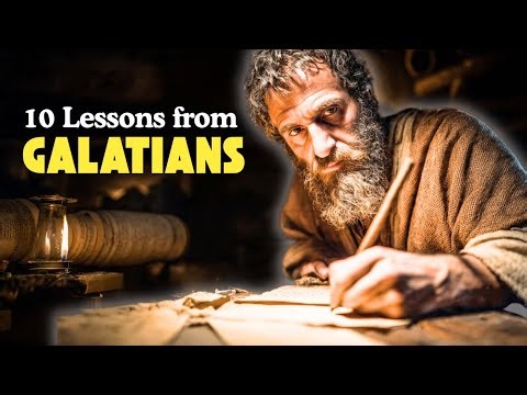 The Book of Galatians Explained: 10 Life-Changing Lessons