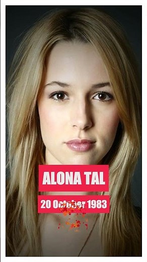 Alona Tal: Israeli American Actress & Singer