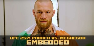UFC 257 Embedded: 'It's not even a weight cut'