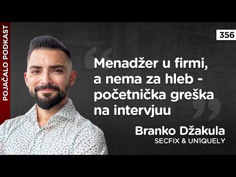 Branko Džakula: Menadžer u firmi, a nema za hleb - početnička greška na intervjuu
