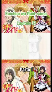 Kaichou wa Maid-sama, Capitulo 21, Parte 1 #kaichouwamaidsama #animelovers #misakiayuzawa #animefanart #kaichouwamaidsamaforever #usuitakumi #animeedits_fyp #maidsama #animetiktok #comediaromance #animeschool #romanceanime #otakusiempre #anime #serieanimation #animefans #animefypシ #viral #parati #otaku #foryou #fyp #viraltiktok