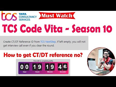 TCS Code Vita Season 10 | How to get CT\\DT Reference ID