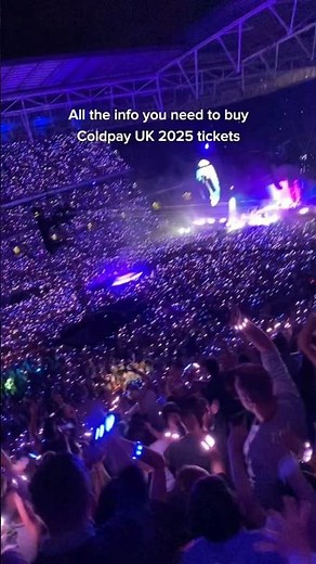 Coldplay UK 2025 tickets #coldplay #coldplayconcert #wembleystadium