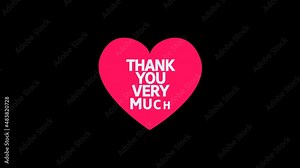 Thank You Very Much Animated Background With White Text Inscription On Red Beating Heart. Transparent Layer Alpha Png