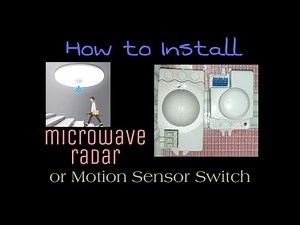 HOW TO INSTALL A MICROWAVE RADAR (MOTION) SENSOR SWITCH (10)