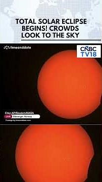 WATCH: Solar Eclipse Begins As Moon Starts Covering the Sun | Europe's First Since 1999 | N18G