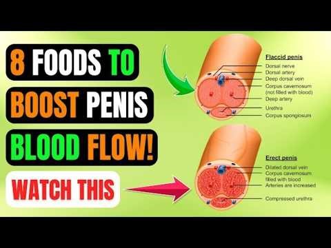 8 Foods to Boost Penis Blood Flow | Reverse Erectile Dysfunction | Watch This