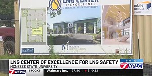 McNeese president calls Center of Excellence for LNG Safety a ‘game-changer’