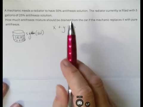 Mixture problem - how much 100% antifreeze?