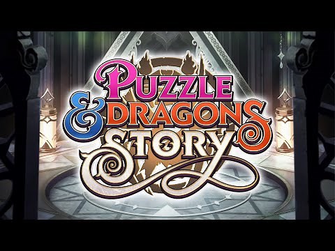 Puzzle & Dragons Story Promotional Video