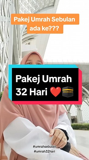 Pakej Umrah 32 Hari Bersama Andalusia