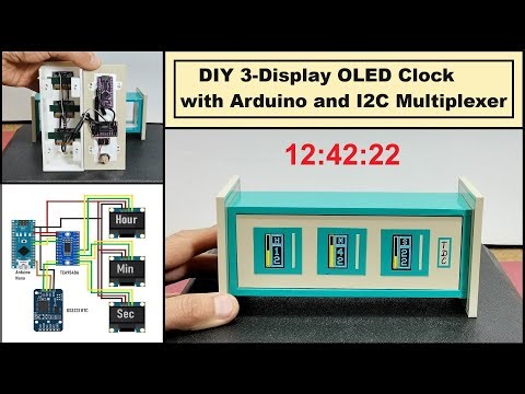 DIY 3 Display OLED Clock with Arduino and I2C Multiplexer