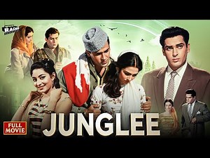 Junglee (1961) Full Movie | Shammi Kapoor, Saira Banu | Superhit Romantic Comedy | Full Hindi Movies