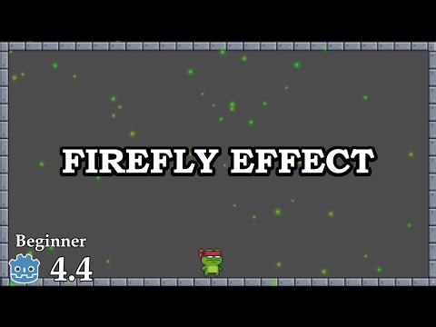 How to create firefly effect - Learn Godot 4 - no talking