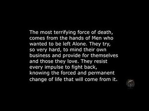 Men who just wanted to be left alone