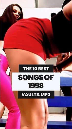 THE 10 BEST SONGS OF 1998 🔥 #music #throwbacksongs #90smusic