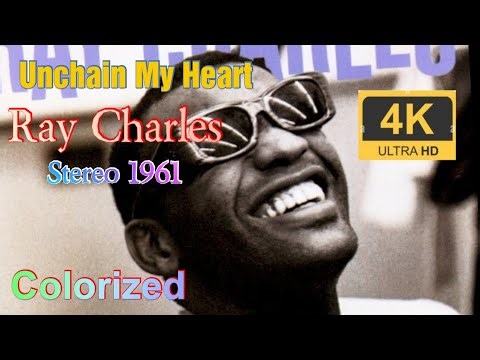 Unchain My Heart | Ray charles | Colorized 1961 Stereo | 4K 60fps