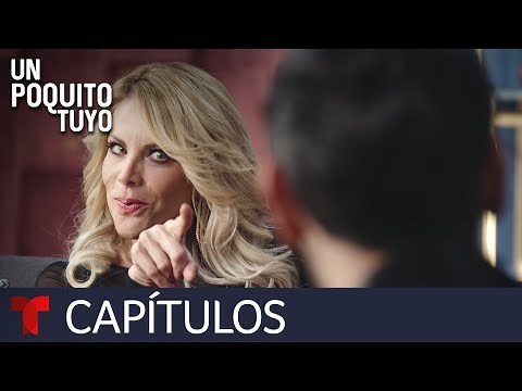 Un Poquito Tuyo | Capítulo 28 | Telemundo Novelas