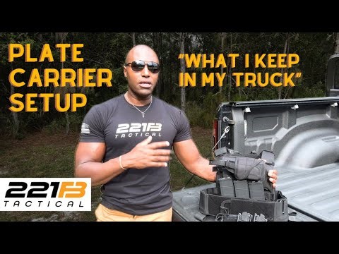 Plate Carrier Setup For My Truck - What I Have and Why I Have It