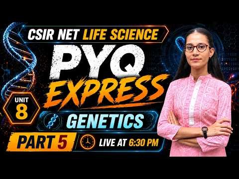 Genetics PYQs-5 | GENETICS | CSIR-NET LIFESCIENCE #apnasapnajrf