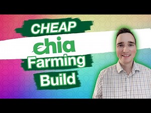 Build a Cheap Chia Farm & Plotting Rig