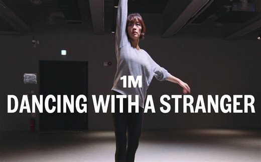 【1M】Sohsooji 编舞《Dancing With A Stranger》